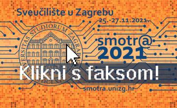 Plakat Smotre Sveučilišta u Zagrebu (Izvor: http://smotra.unizg.hr/fileadmin/smotra2021/index.html)